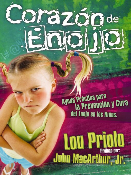 Title details for Corazón de enojo by Lou Priolo - Available
